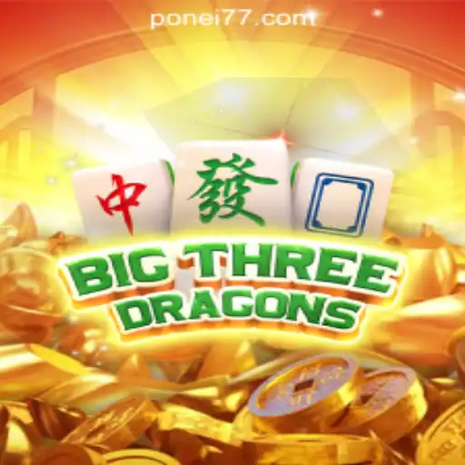 Exploring BigThreeDragons: A Fascinating Journey into Ponei777 Oficial Slots Brasil #1