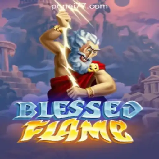 Exploring the Mystical World of BlessedFlame and Ponei777 Oficial Slots Brasil #1