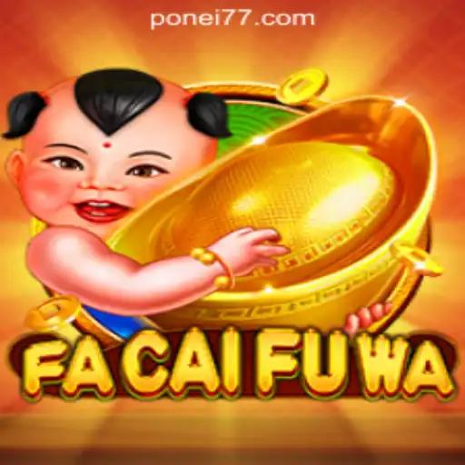 FaCaiFuWa: A Deep Dive into Ponei777 Oficial Slots Brasil #1