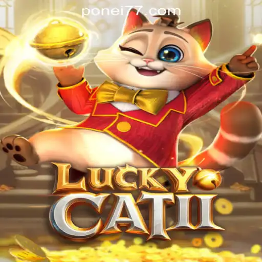 Dive Into the Exciting World of LuckyCatII: Experience the Thrill of Ponei777 Oficial Slots Brasil #1