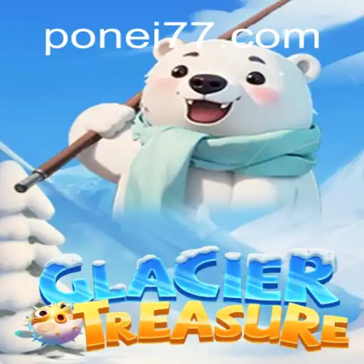Discover the Thrills of GlacierTreasure in the World of Ponei777 Oficial Slots Brasil #1