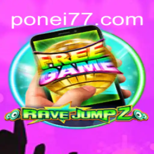 Discover the Thrills of RaveJump2M and Ponei777 Oficial Slots Brasil