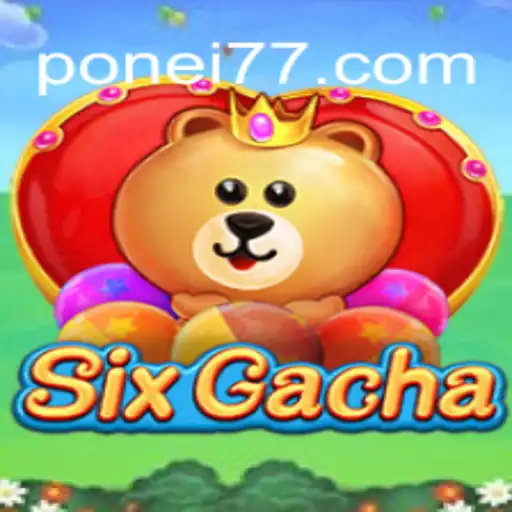 Exploring SixGacha: A New Era of Digital Gaming